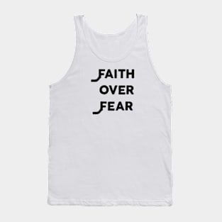 Faith Over Fear Tank Top